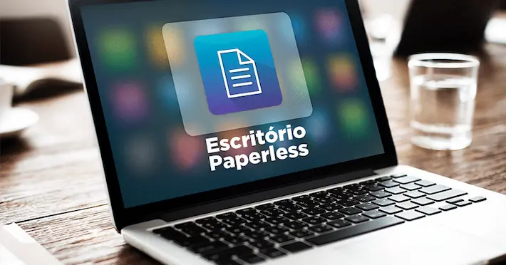 Confira os 7 passos para ter seu escritório sem papel